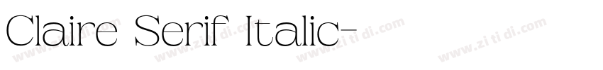 Claire Serif Italic字体转换